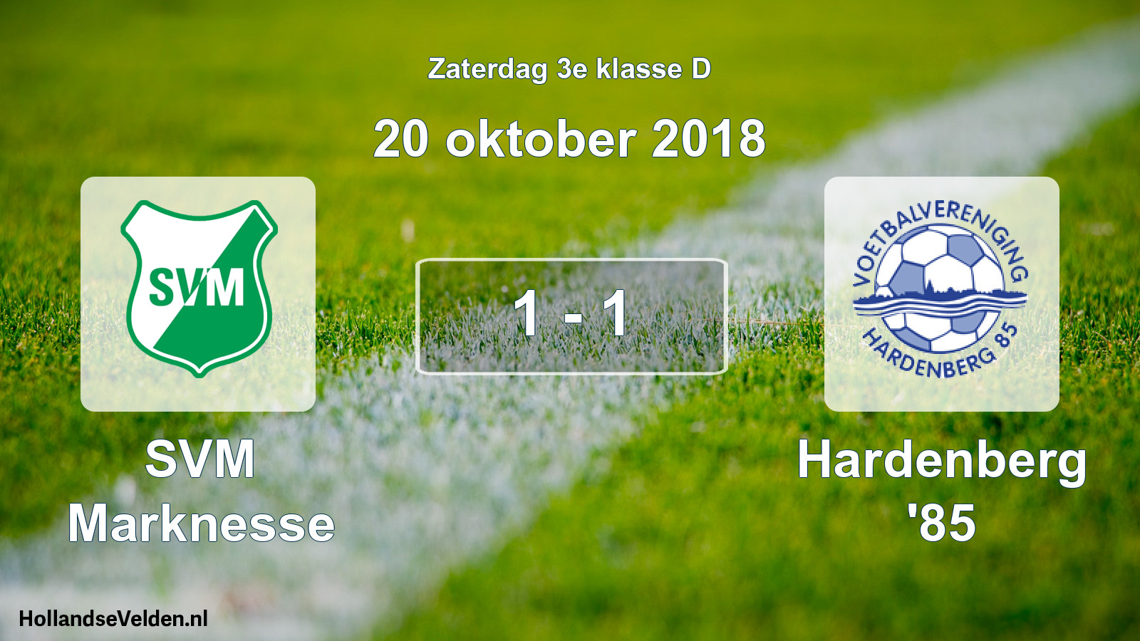 Total number of matches played: SVM Marknesse - Hardenberg '85 1 - 1 (20 October 2018)