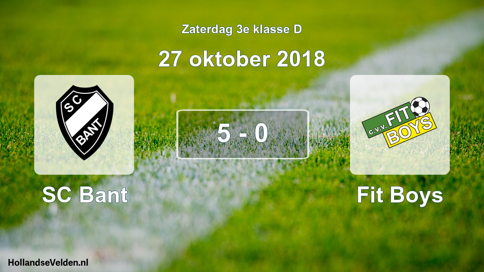Total number of matches played: SC Bant - Fit Boys 5 - 0 (27 October 2018)