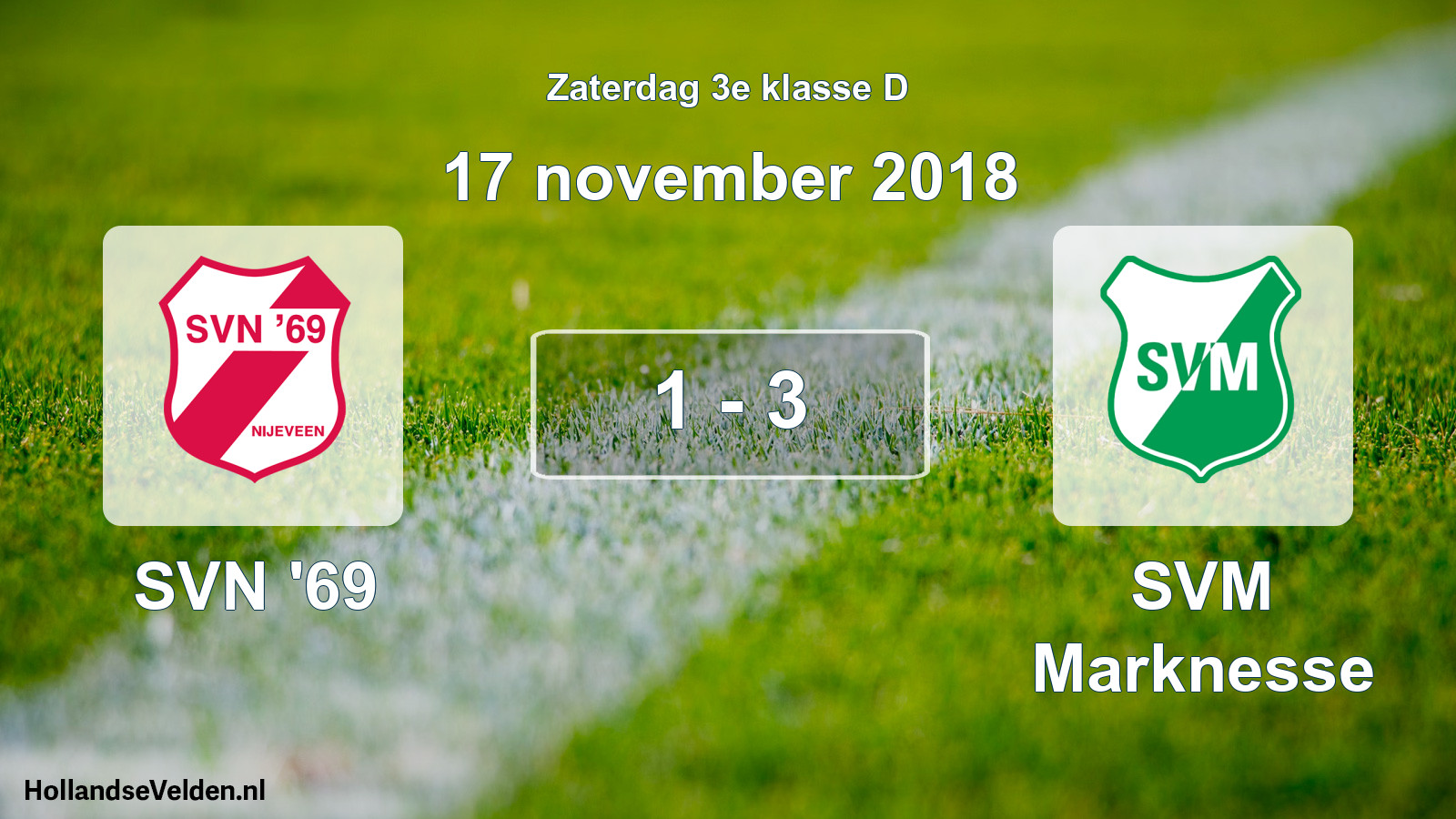 Total number of matches played: SVN '69 - SVM Marknesse 1 - 3 (17 November 2018)