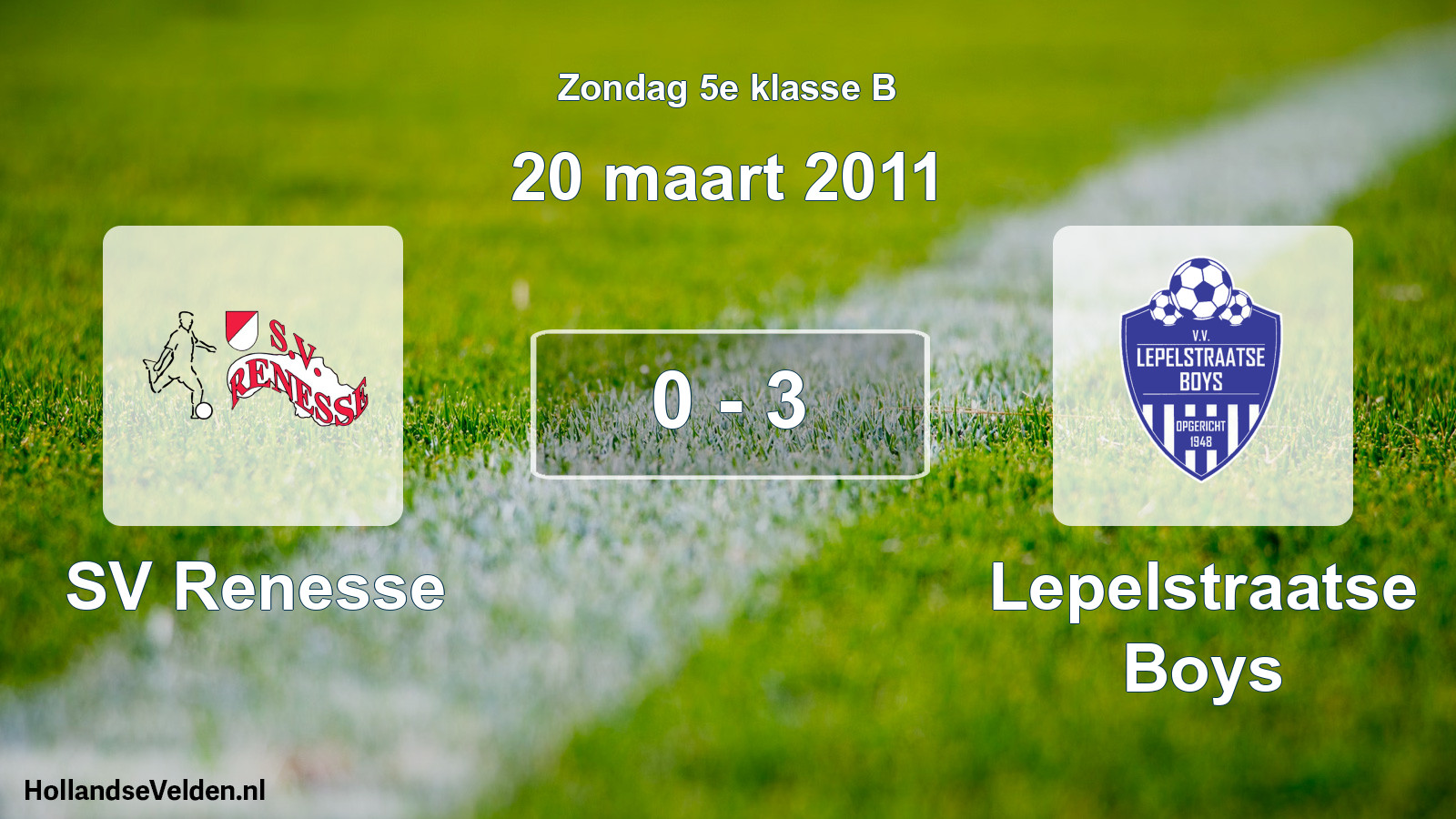 Total number of matches played: SV Renesse - Lepelstraatse Boys 0 - 3 (20 March 2011)