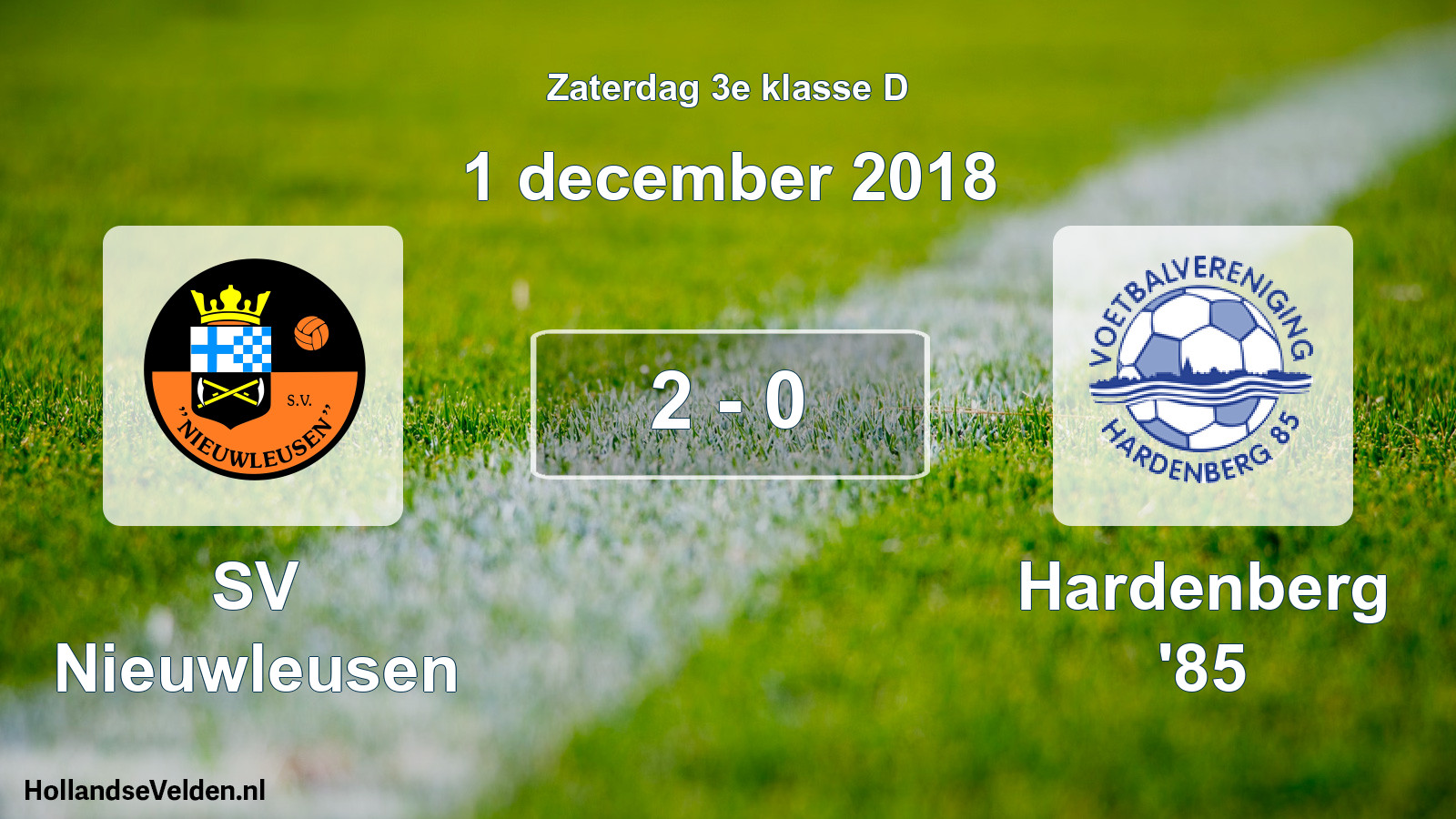 Total number of matches played: SV Nieuwleusen - Hardenberg '85 2 - 0 (1 December 2018)