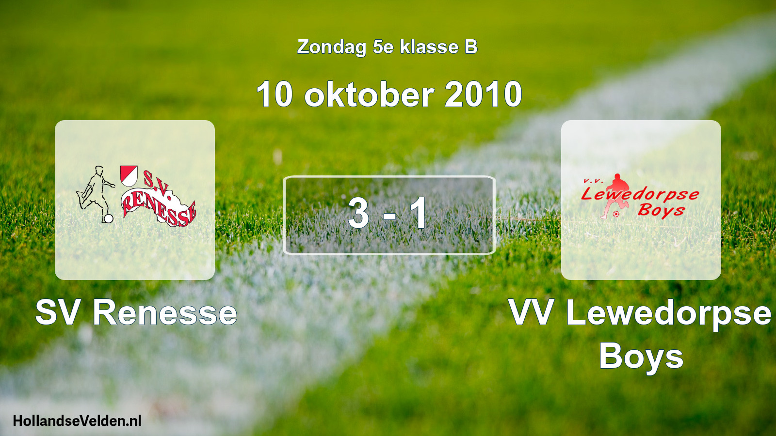 Total number of matches played: SV Renesse - VV Lewedorpse Boys 3 - 1 (10 October 2010)