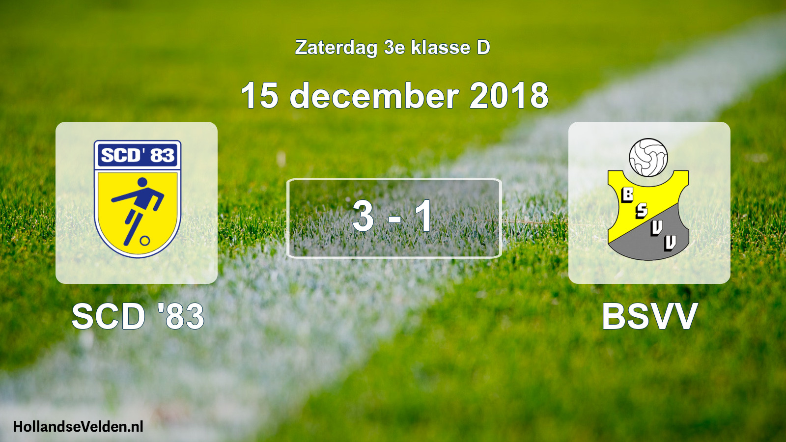Total number of matches played: SCD '83 - BSVV 3 - 1 (15 December 2018)