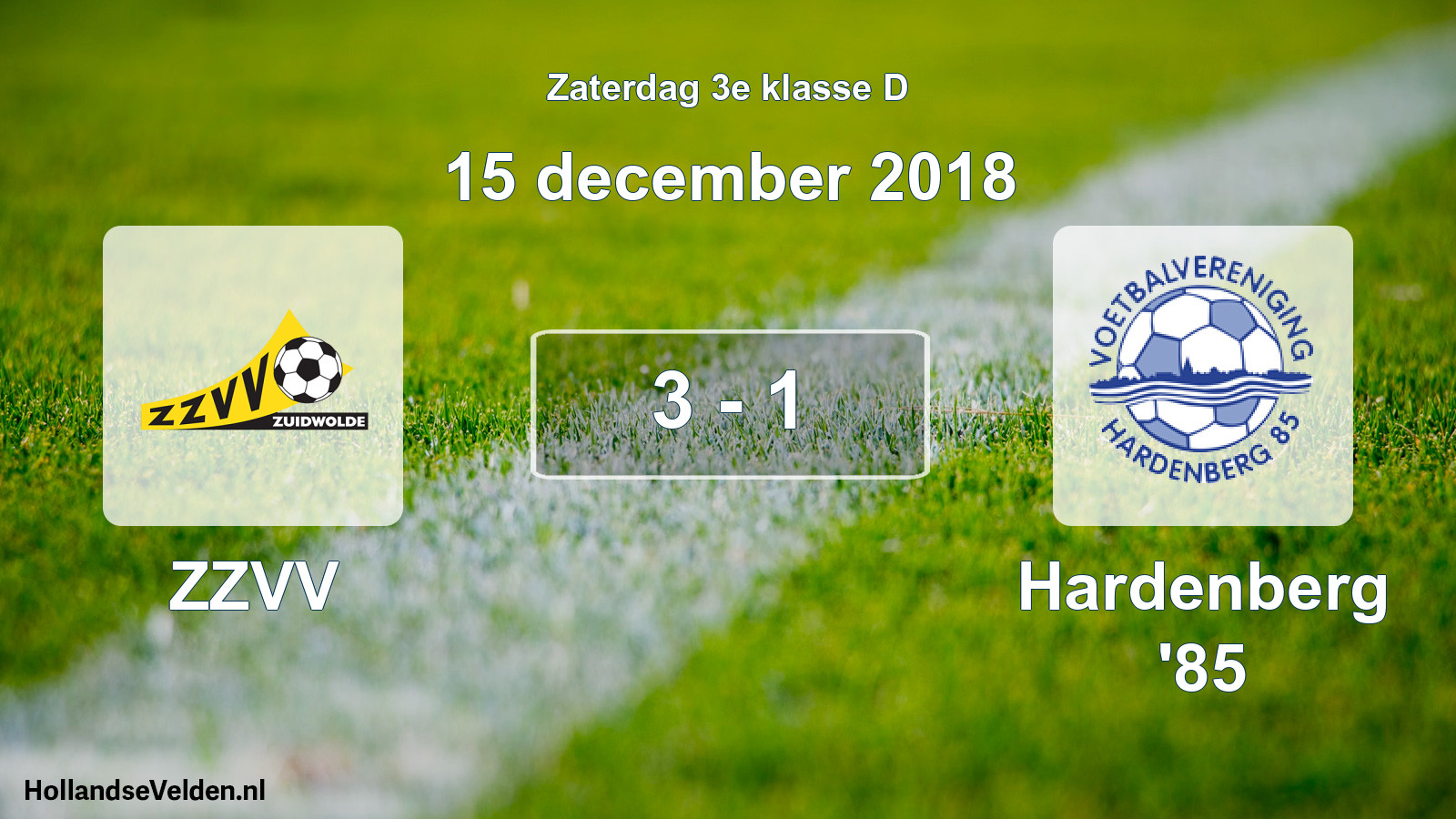 Total number of matches played: ZZVV - Hardenberg '85 3 - 1 (15 December 2018)