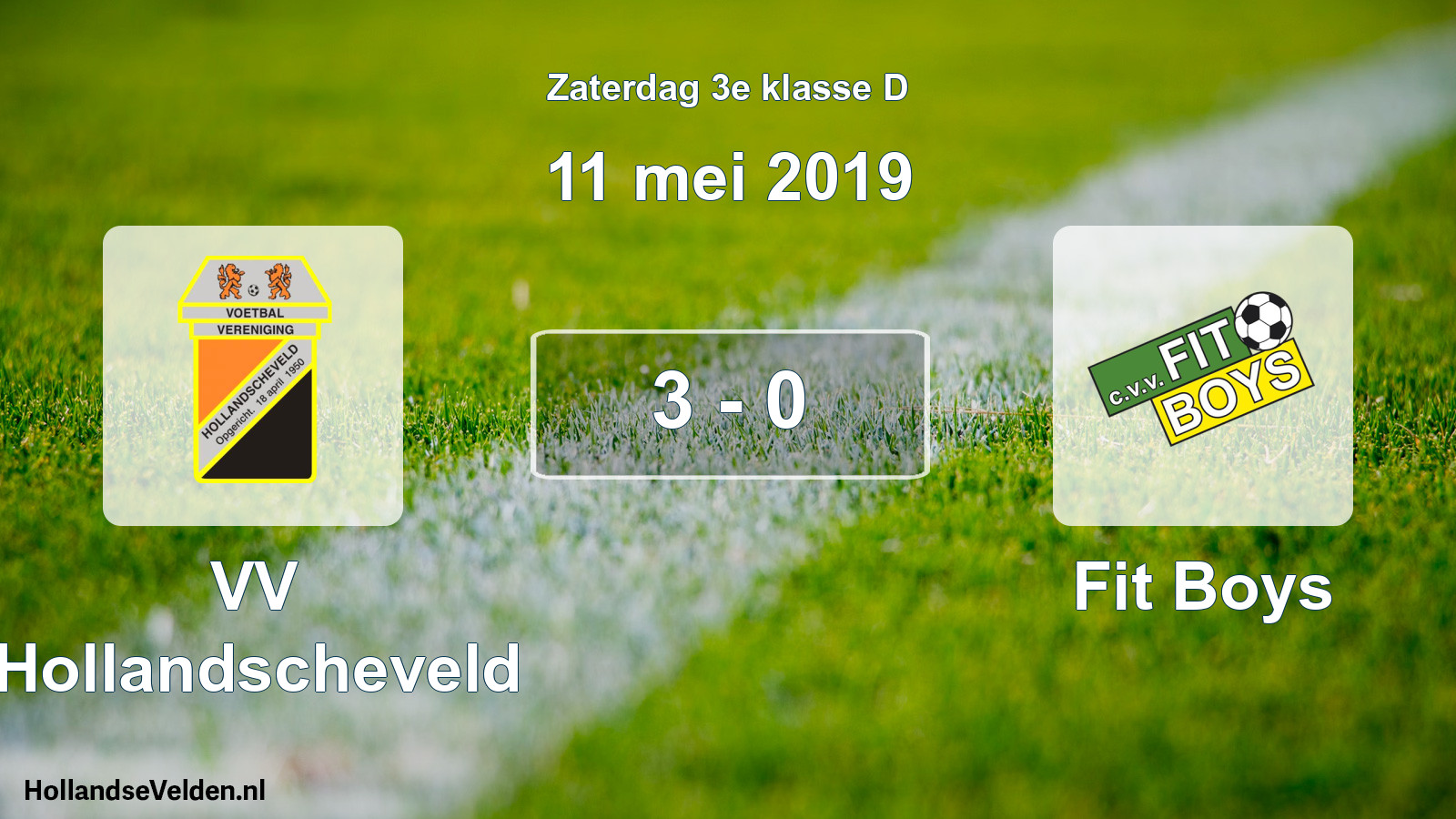 Total number of matches played: VV Hollandscheveld - Fit Boys 3 - 0 (11 May 2019)