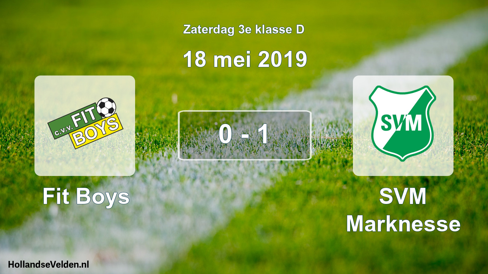 Total number of matches played: Fit Boys - SVM Marknesse 0 - 1 (18 May 2019)