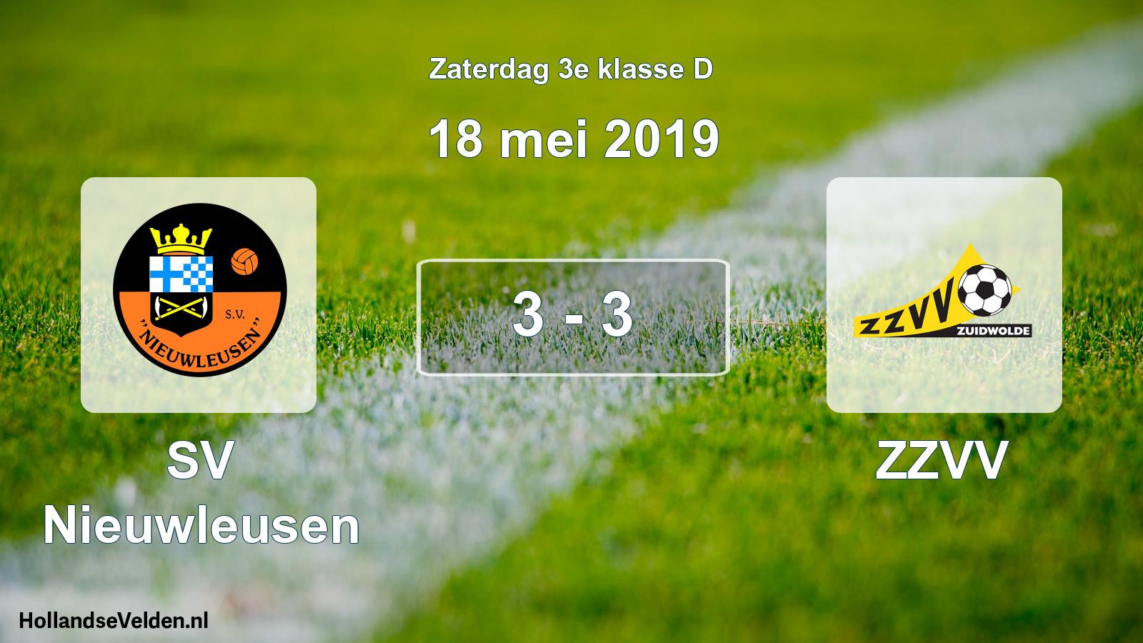 Total number of matches played: SV Nieuwleusen - ZZVV 3 - 3 (18 May 2019)