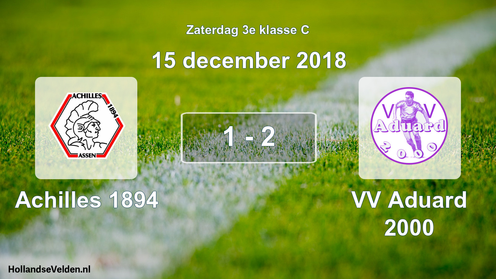 Total number of matches played: Achilles 1894 - VV Aduard 2000 1 - 2 (15 December 2018)