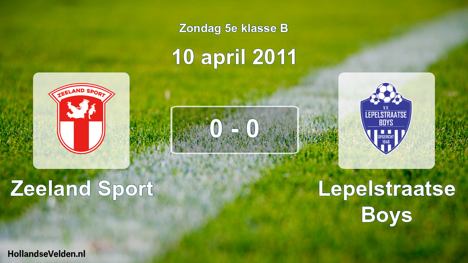 Total number of matches played: Zeeland Sport - Lepelstraatse Boys 0 - 0 (10 April 2011)