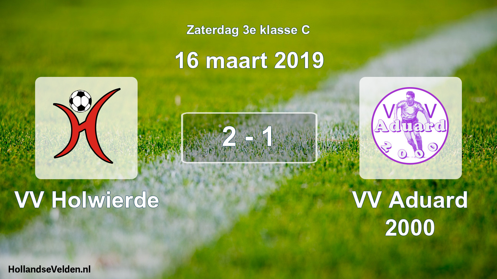 Total number of matches played: VV Holwierde - VV Aduard 2000 2 - 1 (16 March 2019)