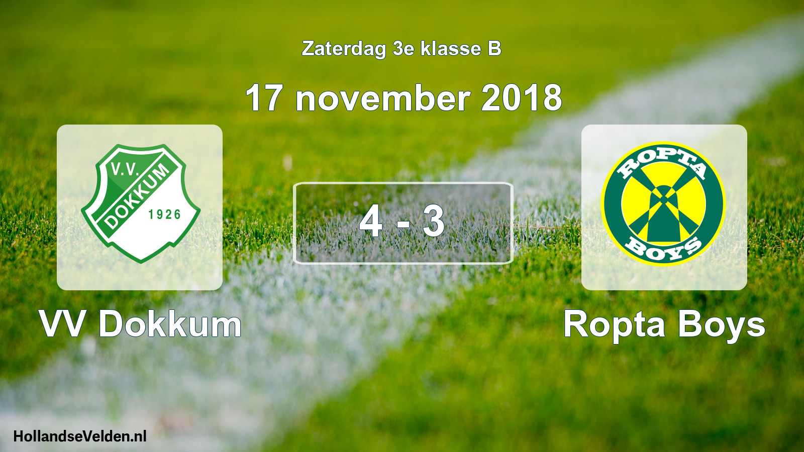 Total number of matches played: VV Dokkum - Ropta Boys 4 - 3 (17 November 2018)