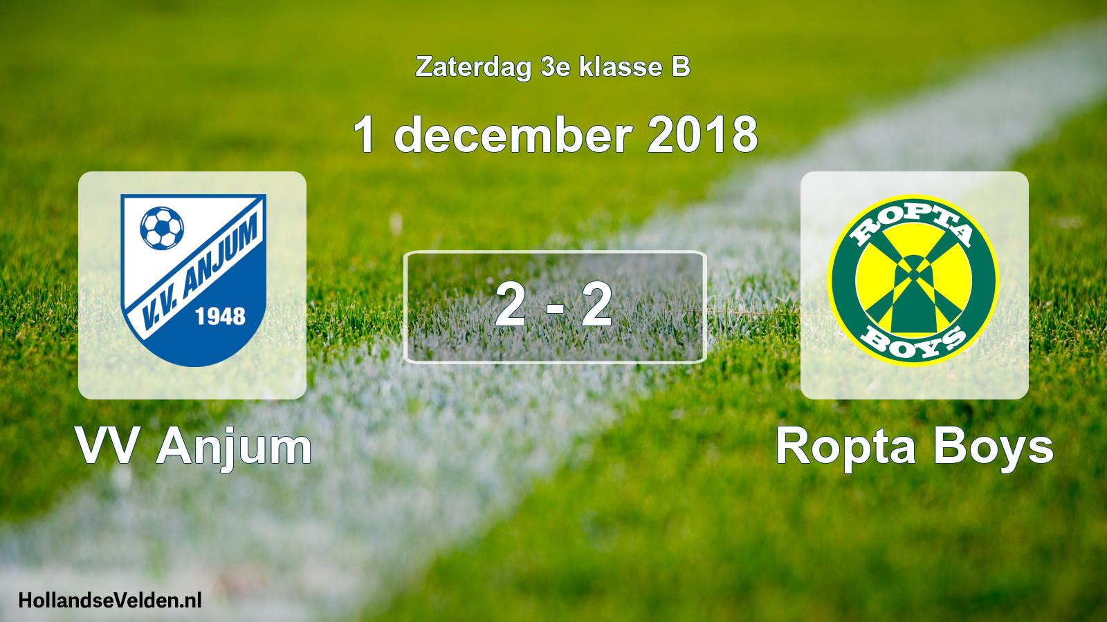 Total number of matches played: VV Anjum - Ropta Boys 2 - 2 (1 December 2018)