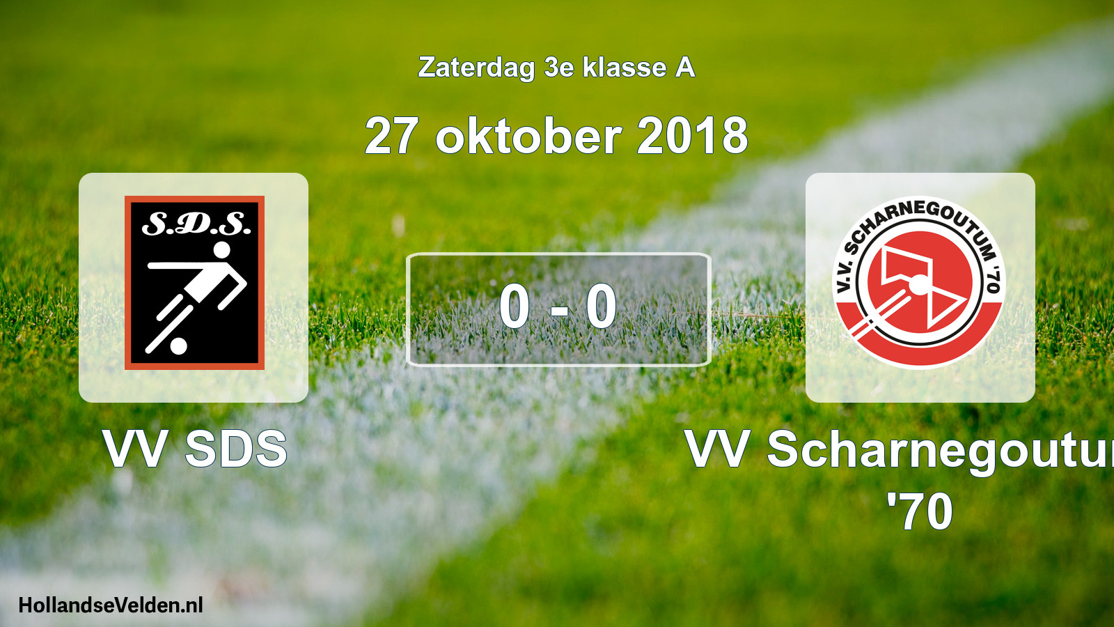 Total number of matches played: VV SDS - VV Scharnegoutum '70 0 - 0 (27 October 2018)