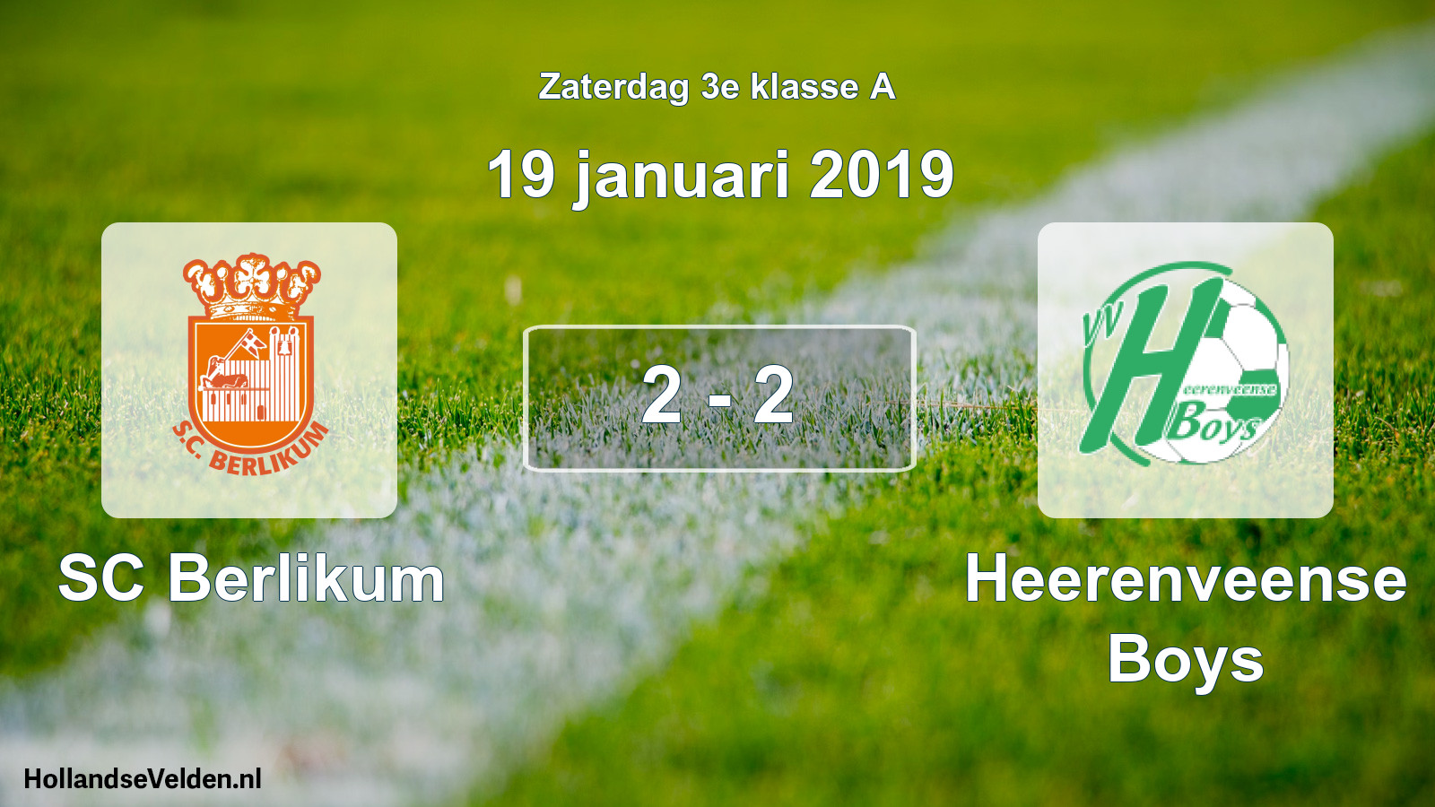 Total number of matches played: SC Berlikum - Heerenveense Boys 2 - 2 (19 January 2019)