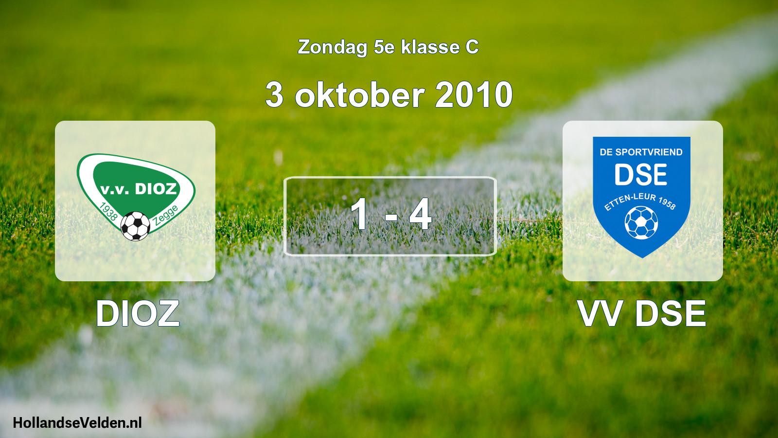 Total number of matches played: DIOZ - VV DSE 1 - 4 (3 October 2010)