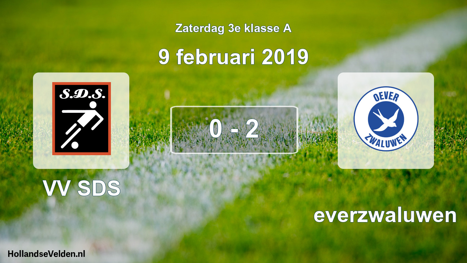 Total number of matches played: VV SDS - Oeverzwaluwen 0 - 2 (9 February 2019)