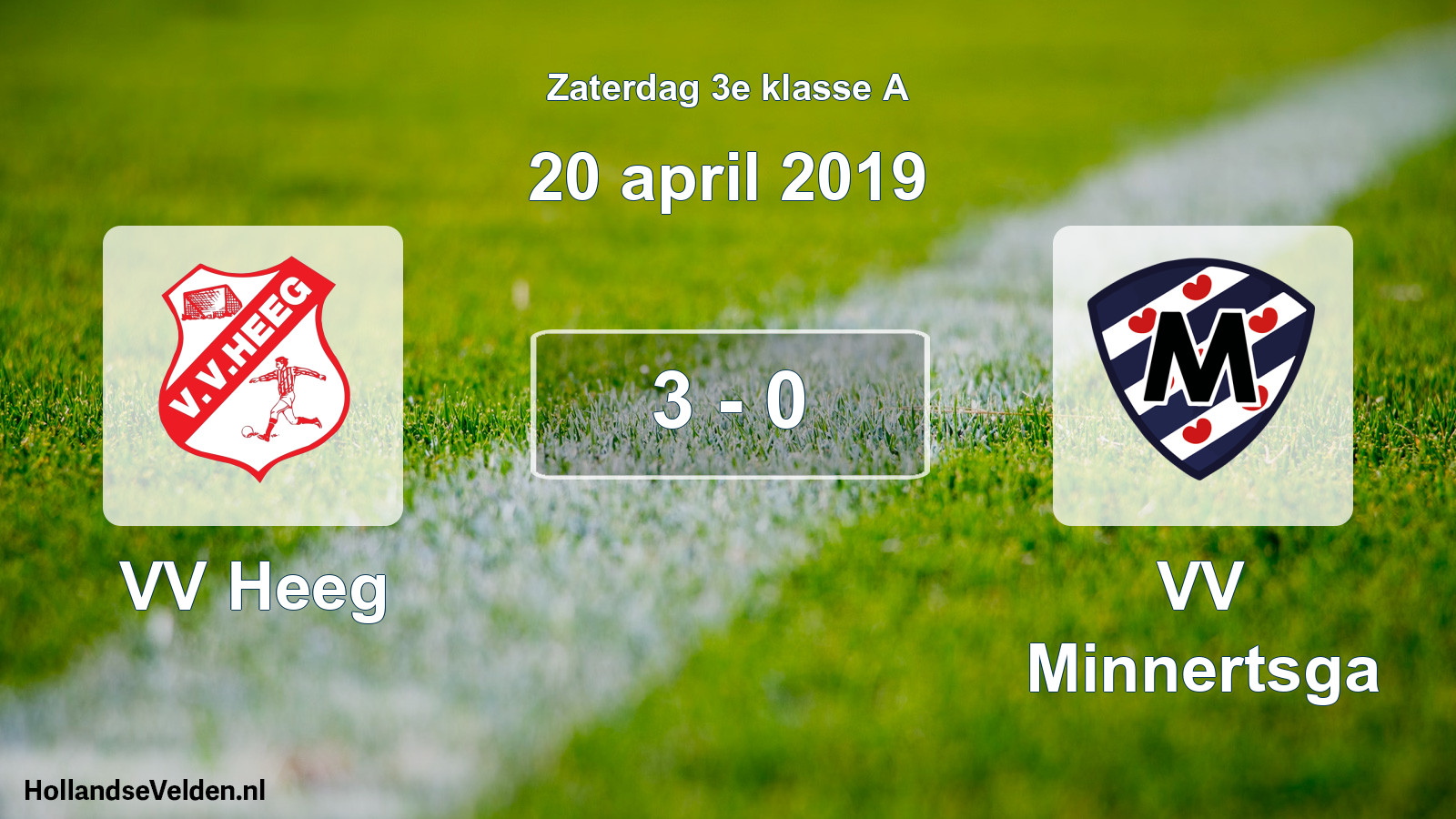 Total number of matches played: VV Heeg - VV Minnertsga 3 - 0 (20 April 2019)