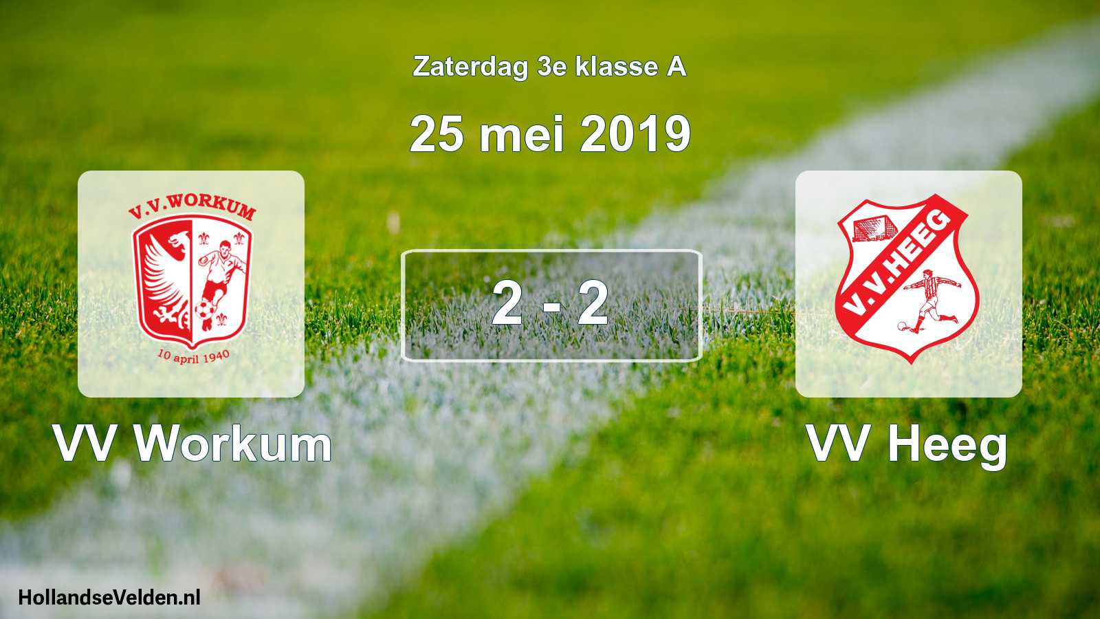 Total number of matches played: VV Workum - VV Heeg 2 - 2 (25 May 2019)