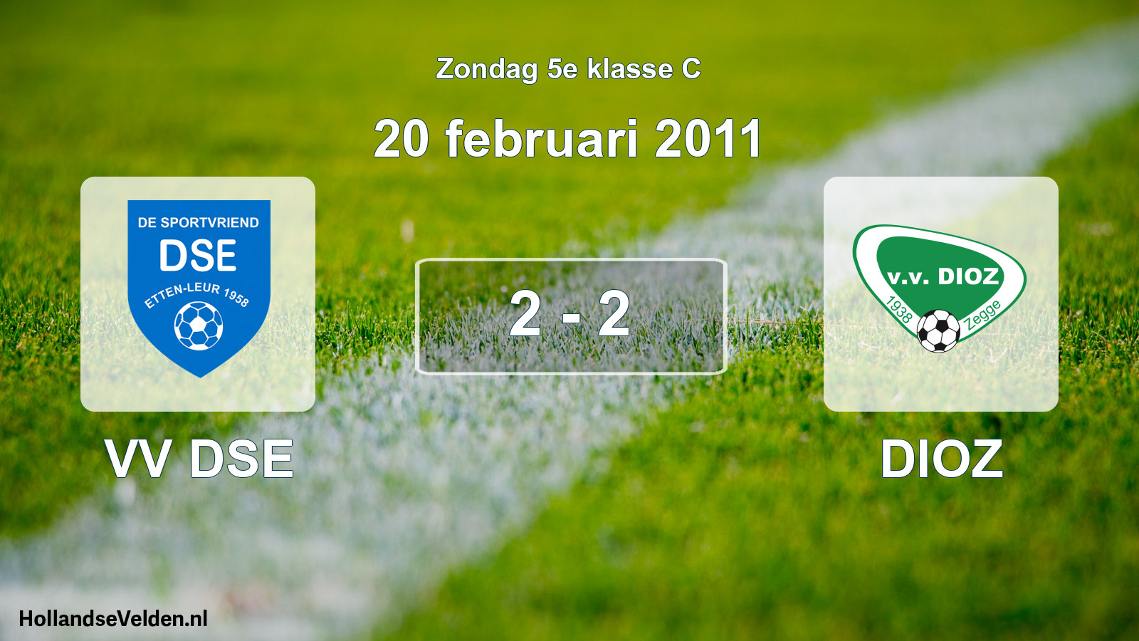 Total number of matches played: VV DSE - DIOZ 2 - 2 (20 February 2011)