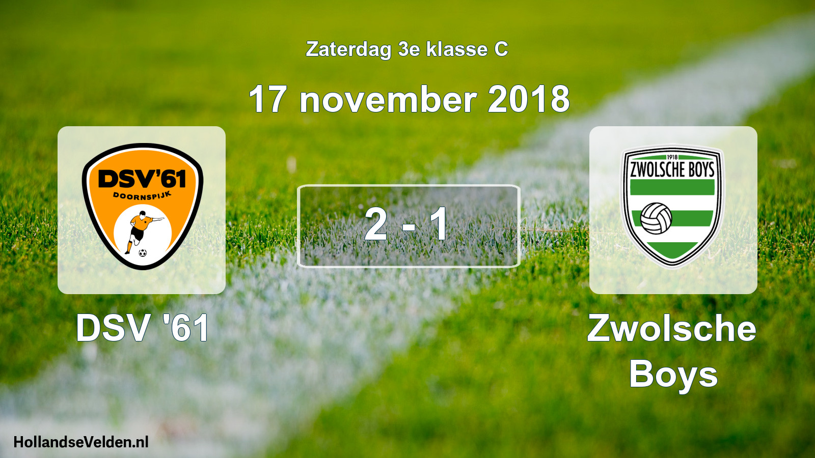 Total number of matches played: DSV '61 - Zwolsche Boys 2 - 1 (17 November 2018)