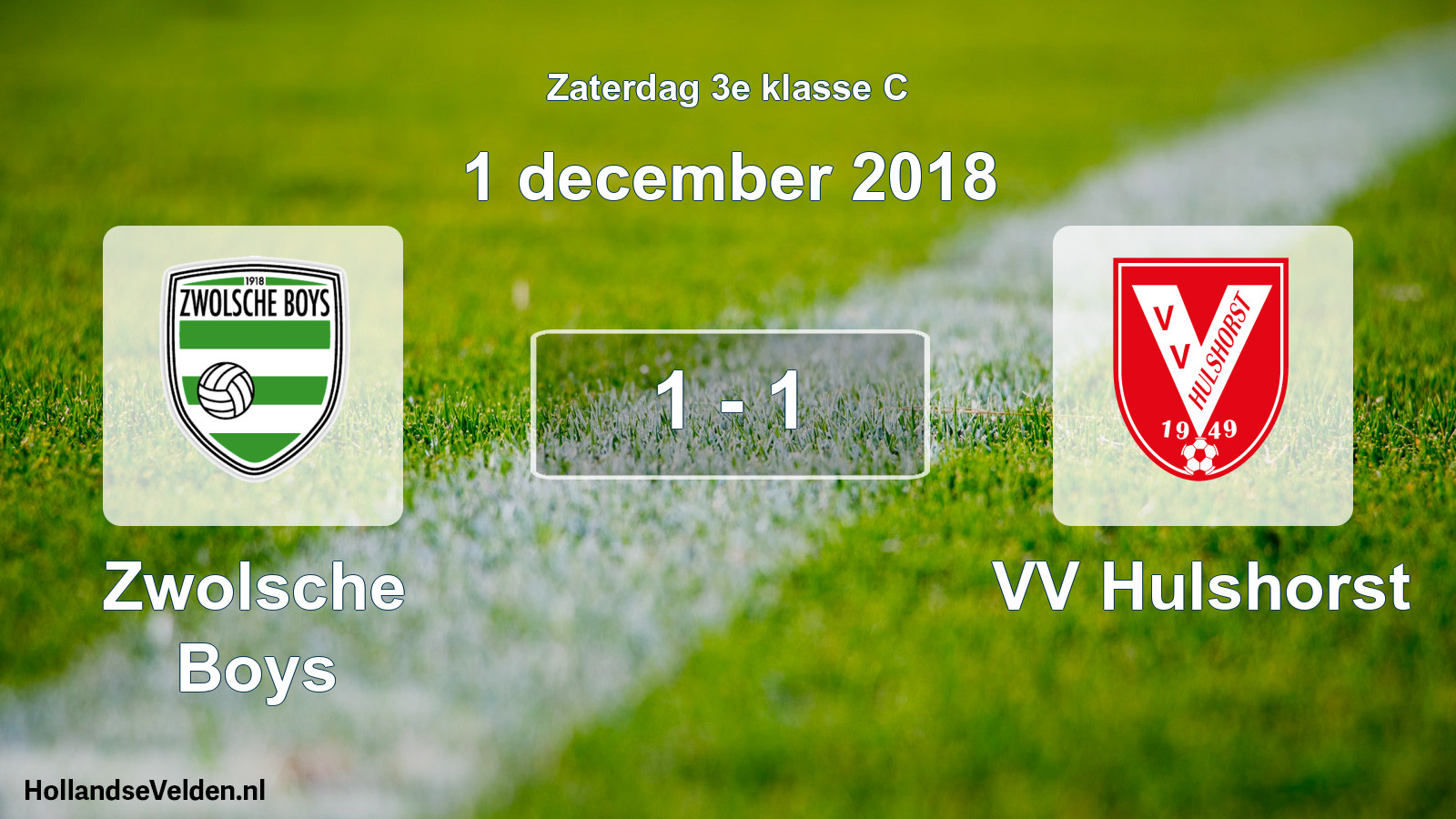 Total number of matches played: Zwolsche Boys - VV Hulshorst 1 - 1 (1 December 2018)