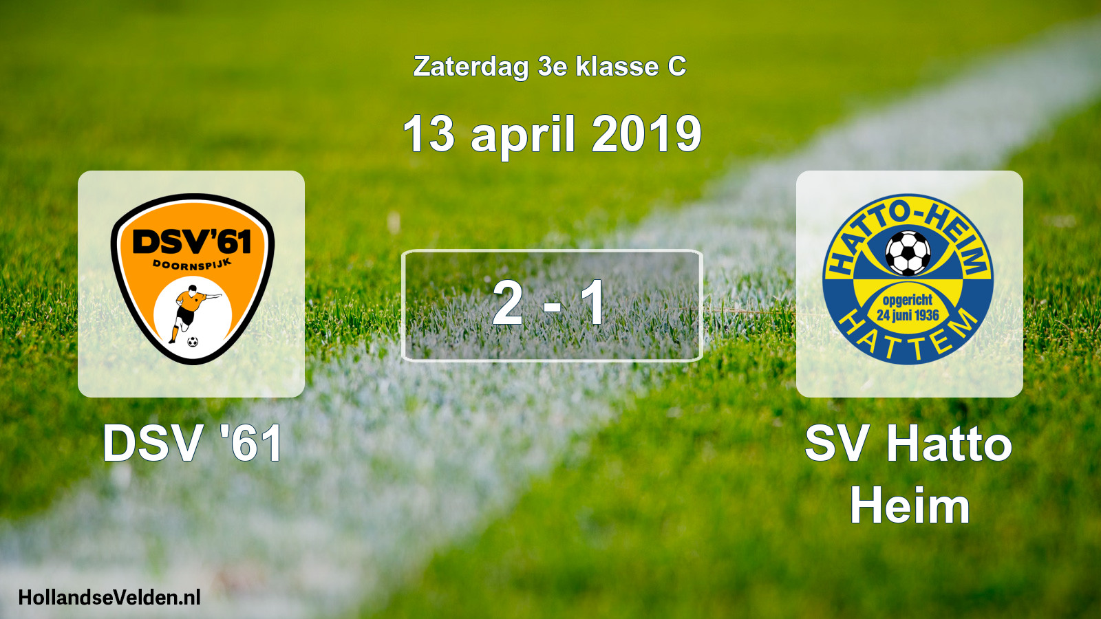 Total number of matches played: DSV '61 - SV Hatto Heim 2 - 1 (13 April 2019)