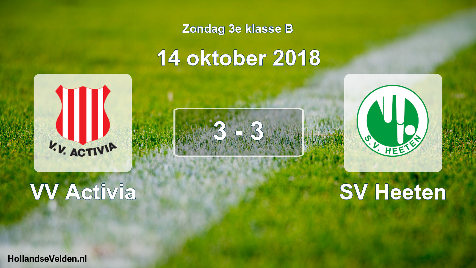 Total number of matches played: VV Activia - SV Heeten 3 - 3 (14 October 2018)