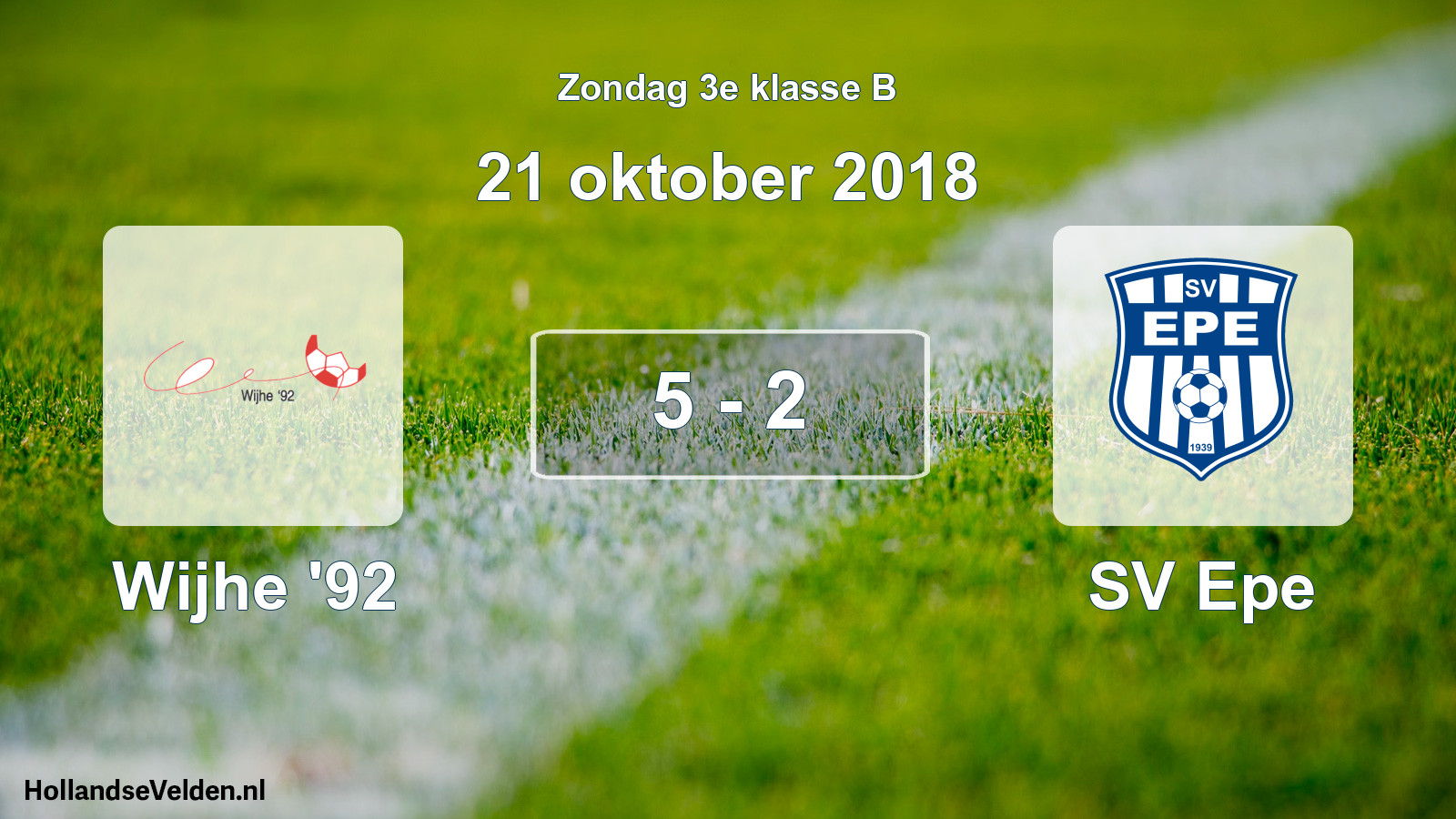 Total number of matches played: Wijhe '92 - SV Epe 5 - 2 (21 October 2018)