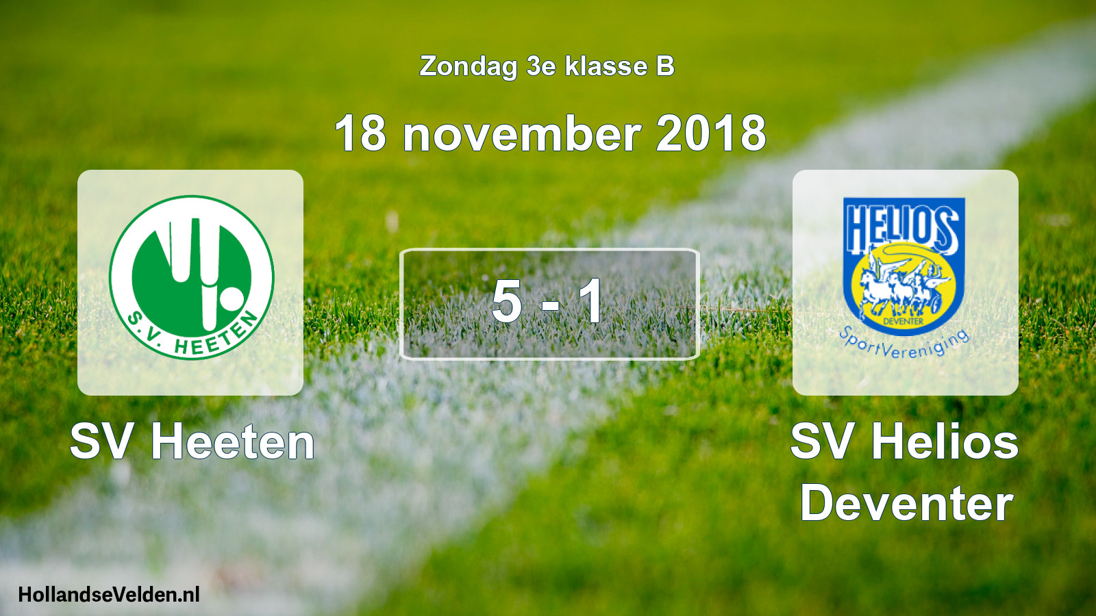 Total number of matches played: SV Heeten - SV Helios Deventer 5 - 1 (18 November 2018)