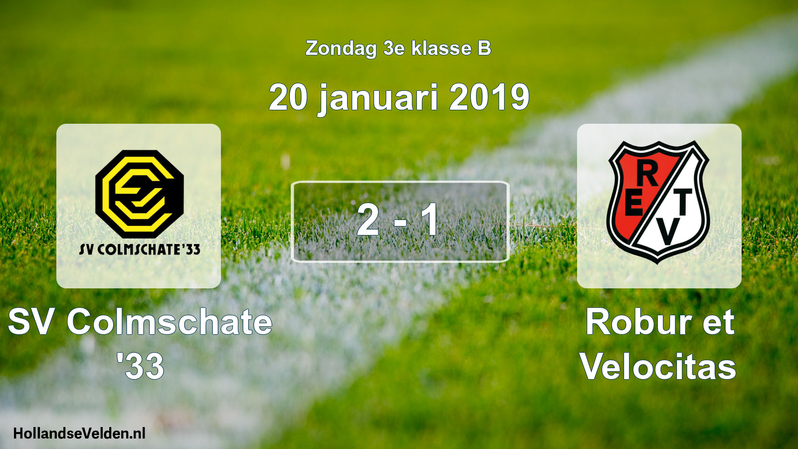Total number of matches played: SV Colmschate '33 - Robur et Velocitas 2 - 1 (20 January 2019)