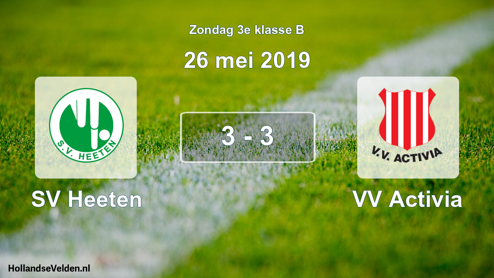 Total number of matches played: SV Heeten - VV Activia 3 - 3 (26 May 2019)