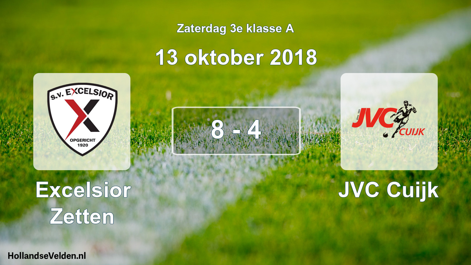 Total number of matches played: Excelsior Zetten - JVC Cuijk 8 - 4 (13 October 2018)