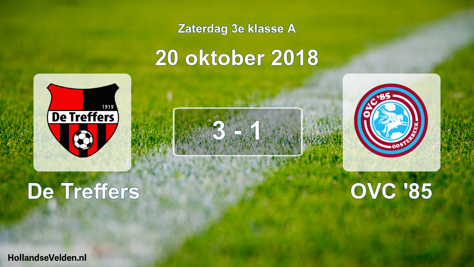 Total number of matches played: De Treffers - OVC '85 3 - 1 (20 October 2018)