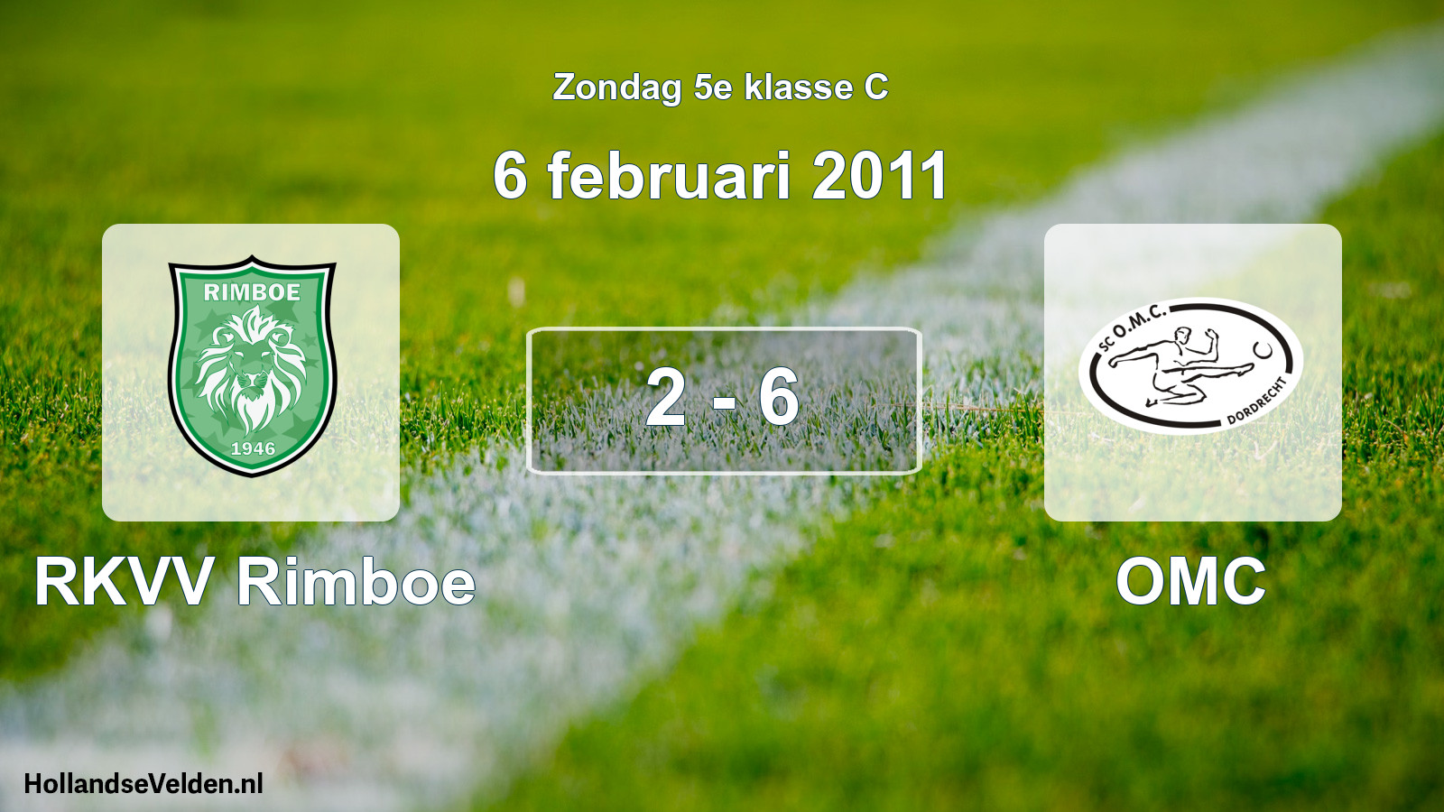 Total number of matches played: RKVV Rimboe - OMC 2 - 6 (6 February 2011)