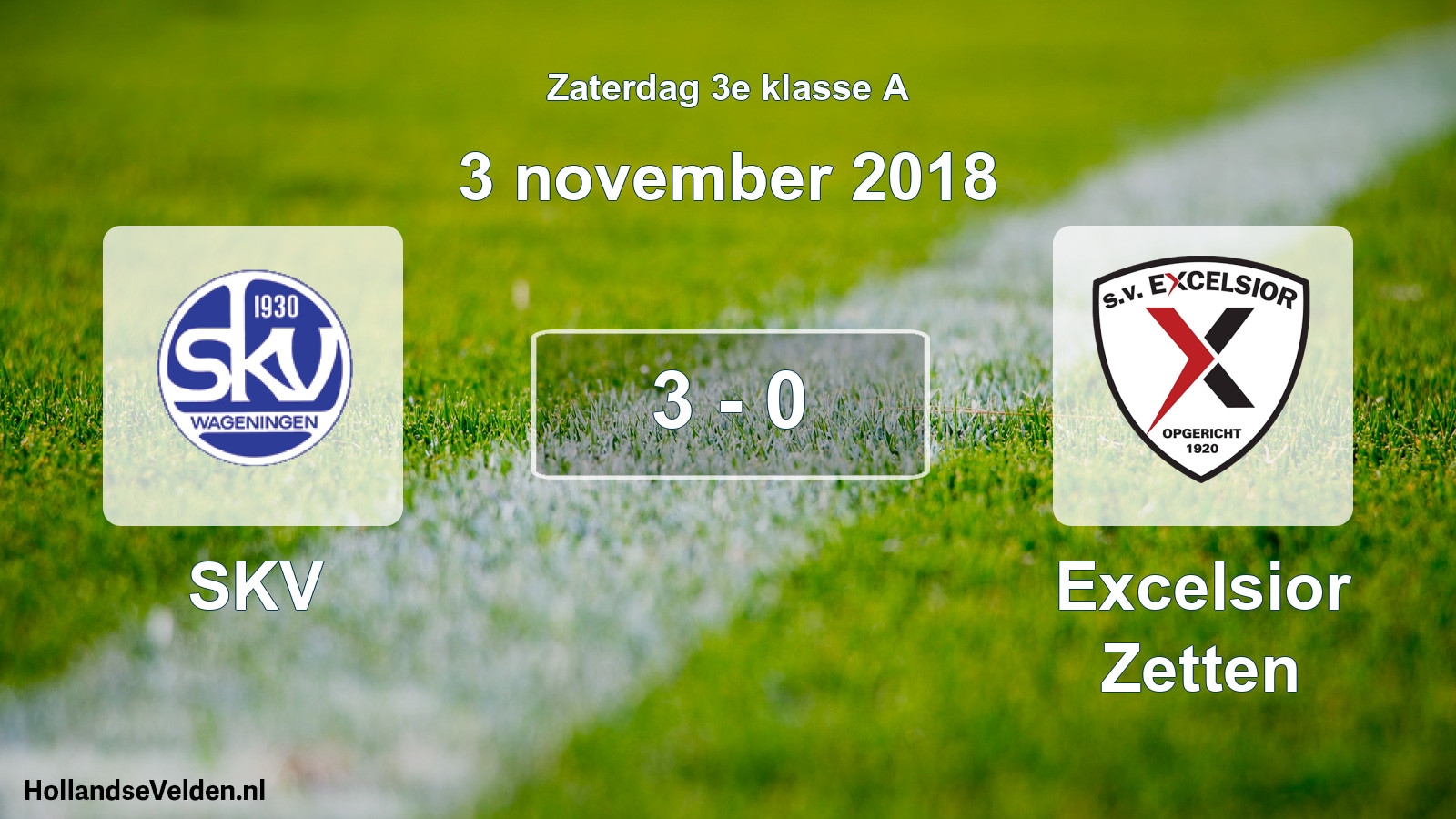 Total number of matches played: SKV - Excelsior Zetten 3 - 0 (3 November 2018)