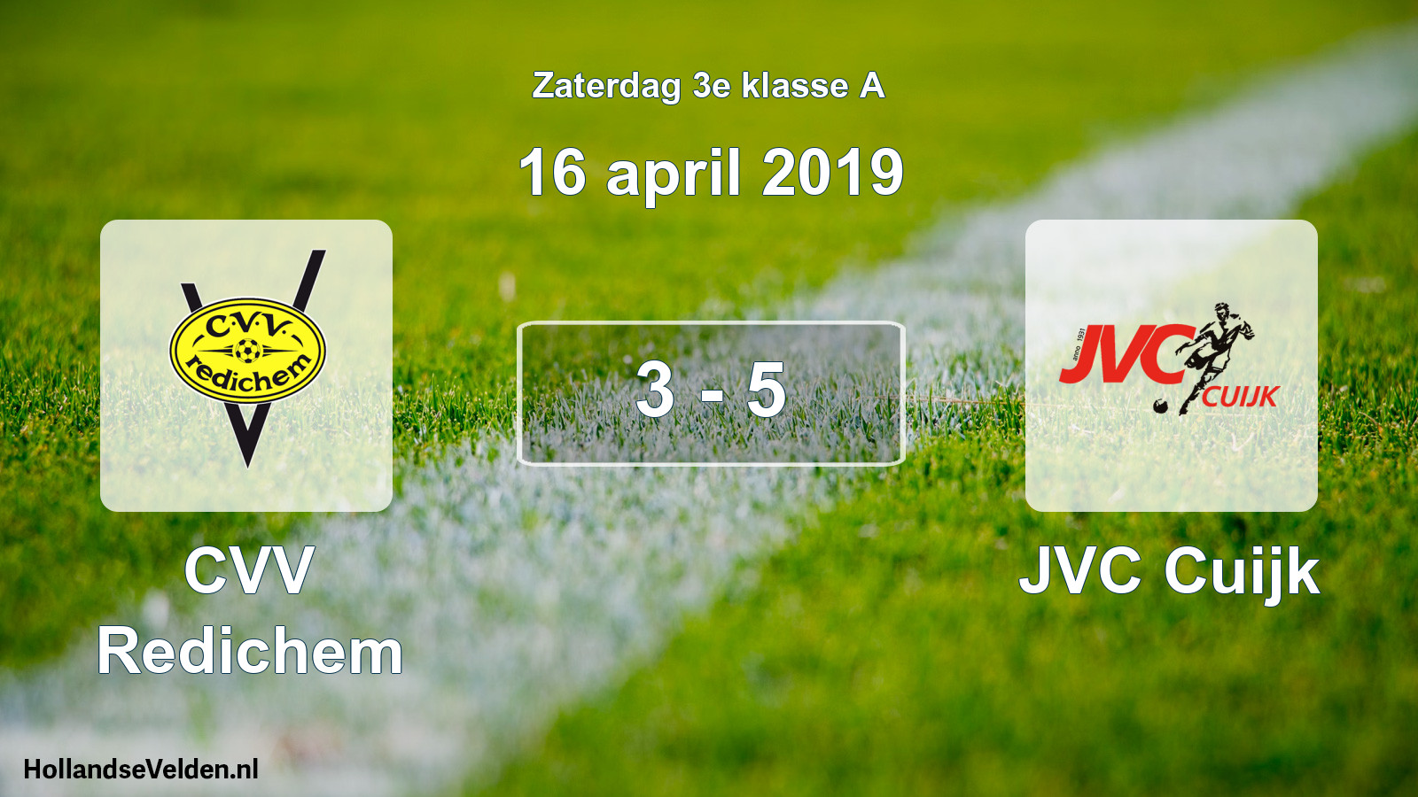 Total number of matches played: CVV Redichem - JVC Cuijk 3 - 5 (16 April 2019)