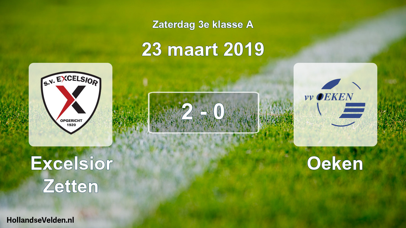 Total number of matches played: Excelsior Zetten - Oeken 2 - 0 (23 March 2019)