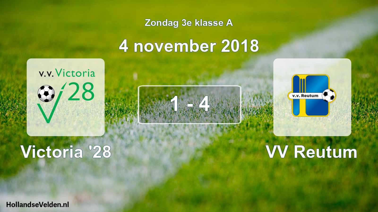 Total number of matches played: Victoria '28 - VV Reutum 1 - 4 (4 November 2018)