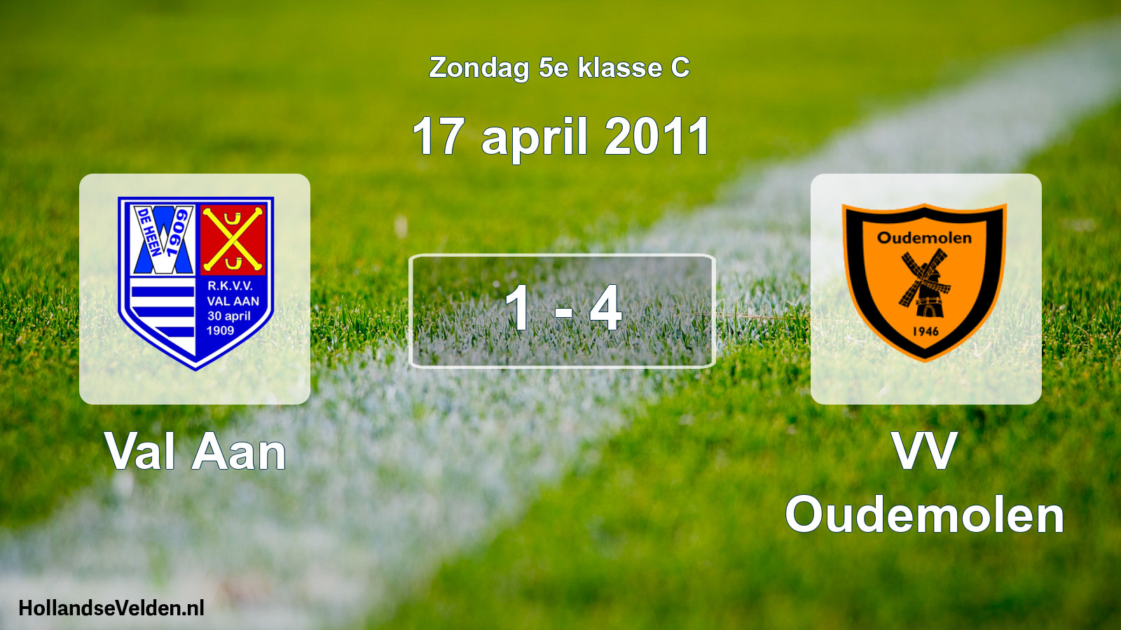 Total number of matches played: Val Aan - VV Oudemolen 1 - 4 (17 April 2011)