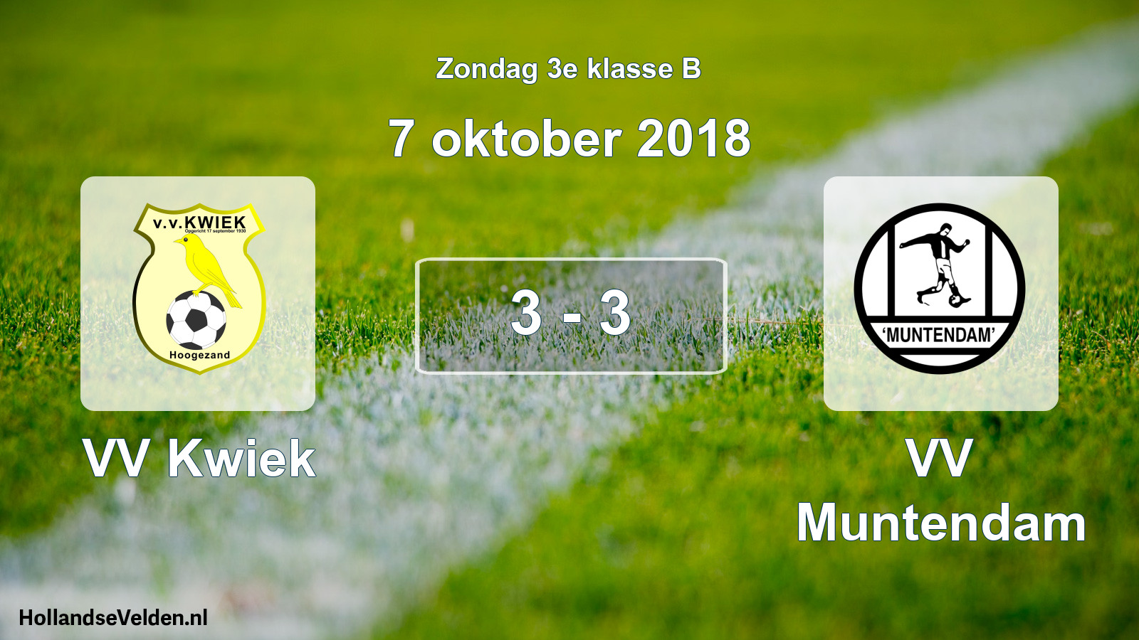 Total number of matches played: VV Kwiek - VV Muntendam 3 - 3 (7 October 2018)