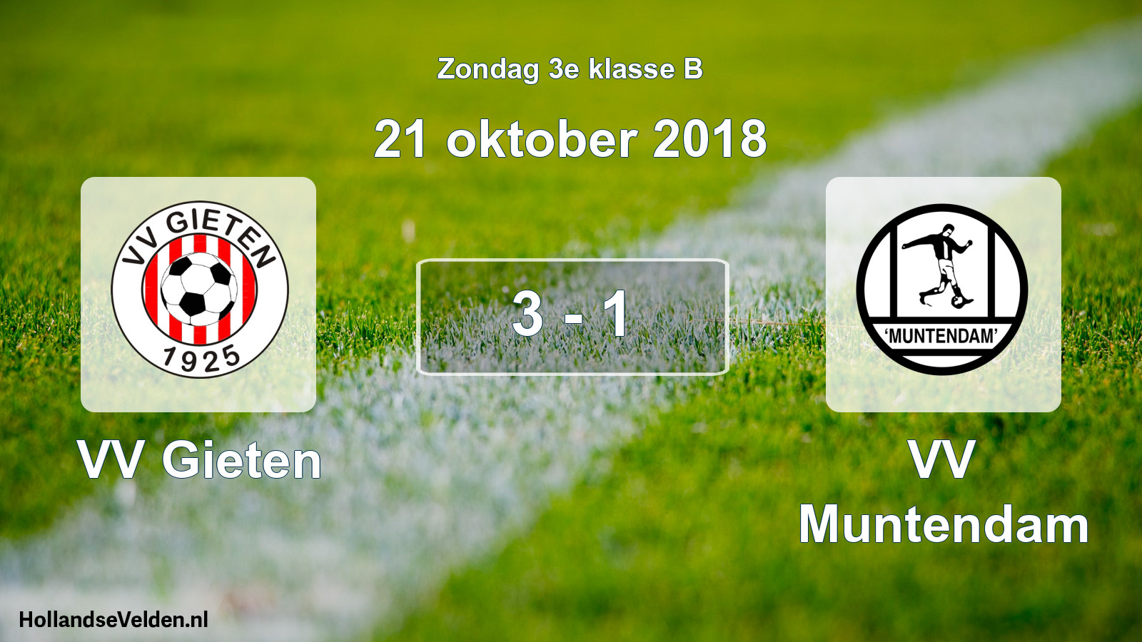 Total number of matches played: VV Gieten - VV Muntendam 3 - 1 (21 October 2018)