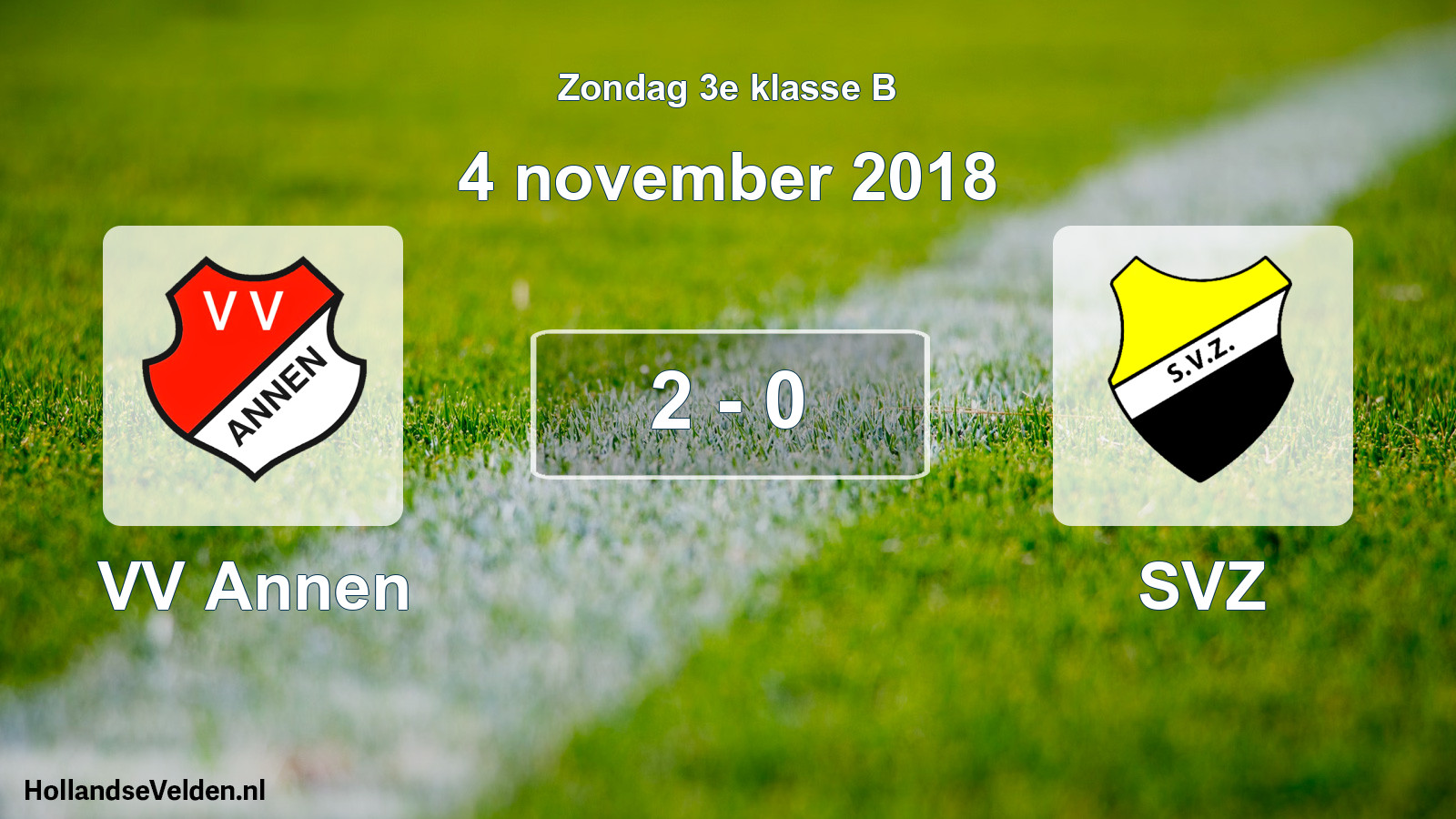 Total number of matches played: VV Annen - SVZ 2 - 0 (4 November 2018)