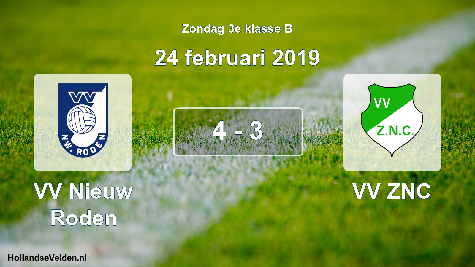 Total number of matches played: VV Nieuw Roden - VV ZNC 4 - 3 (24 February 2019)