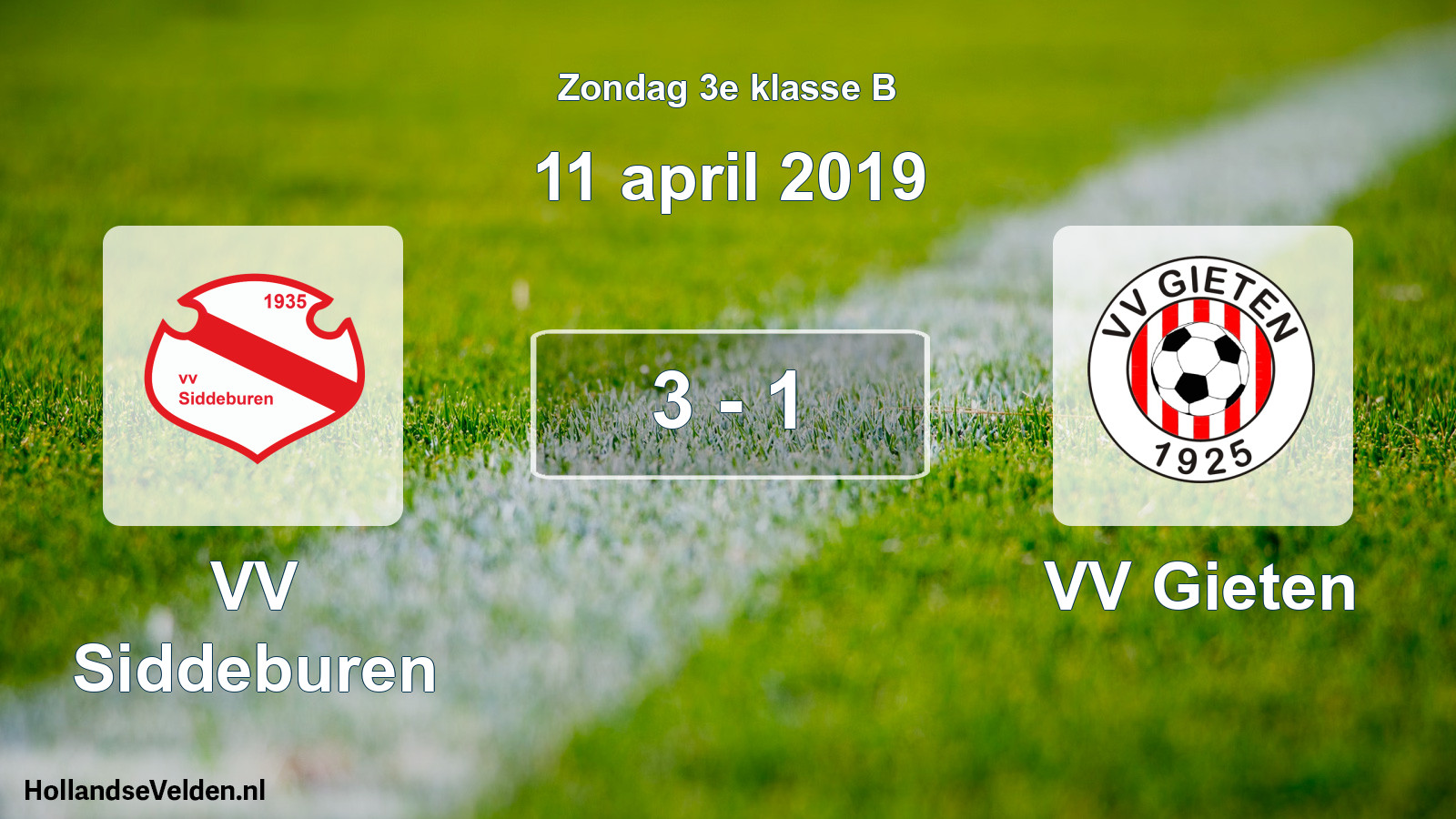 Total number of matches played: VV Siddeburen - VV Gieten 3 - 1 (11 April 2019)