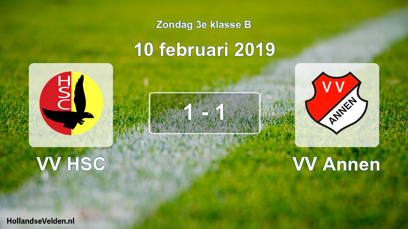 Total number of matches played: VV HSC - VV Annen 1 - 1 (10 February 2019)