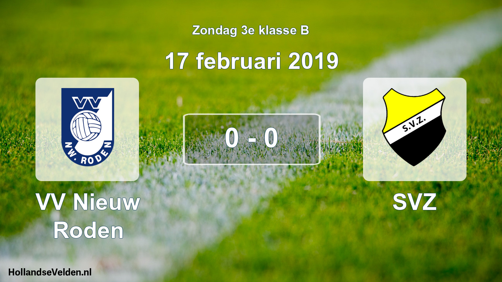 Total number of matches played: VV Nieuw Roden - SVZ 0 - 0 (17 February 2019)