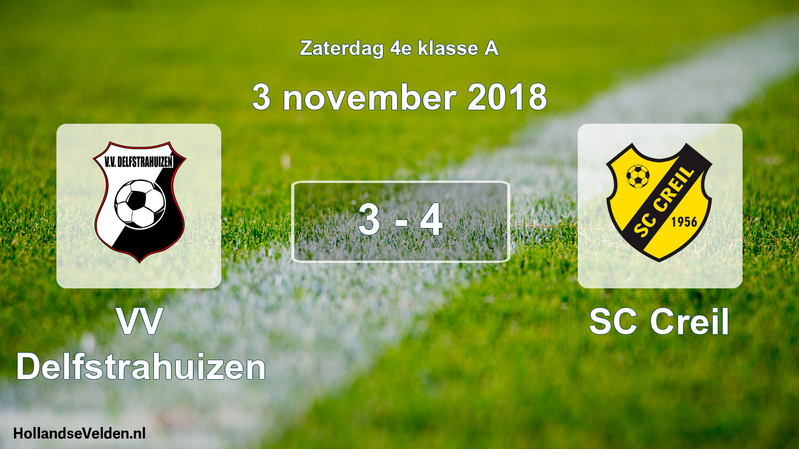 Total number of matches played: VV Delfstrahuizen - SC Creil 3 - 4 (3 November 2018)