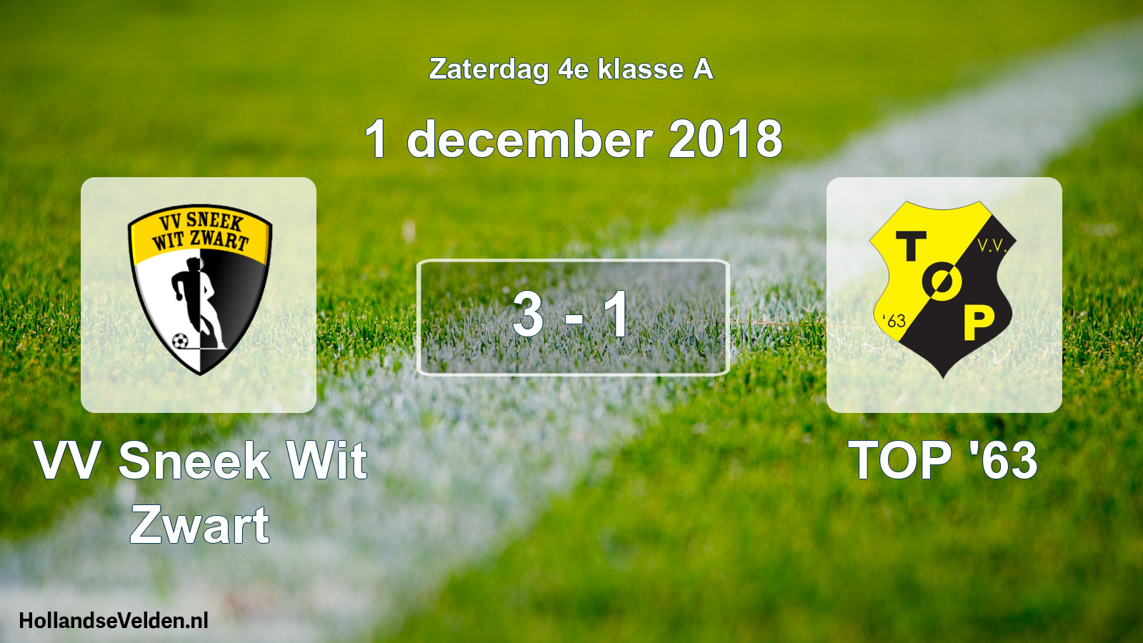 Total number of matches played: VV Sneek Wit Zwart - TOP '63 3 - 1 (1 December 2018)