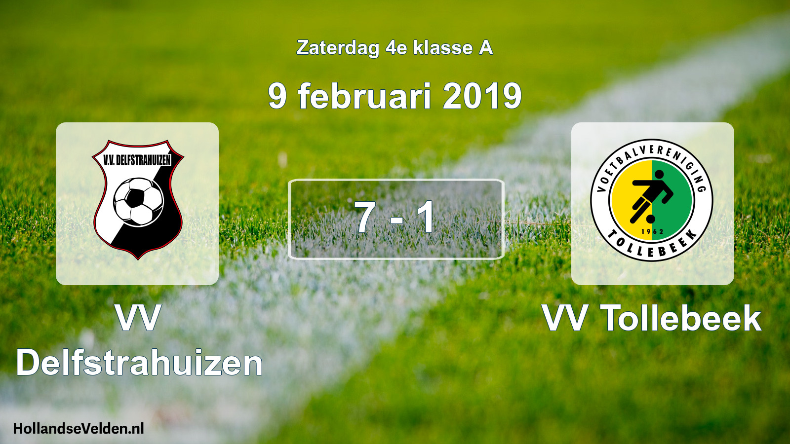 Total number of matches played: VV Delfstrahuizen - VV Tollebeek 7 - 1 (9 February 2019)