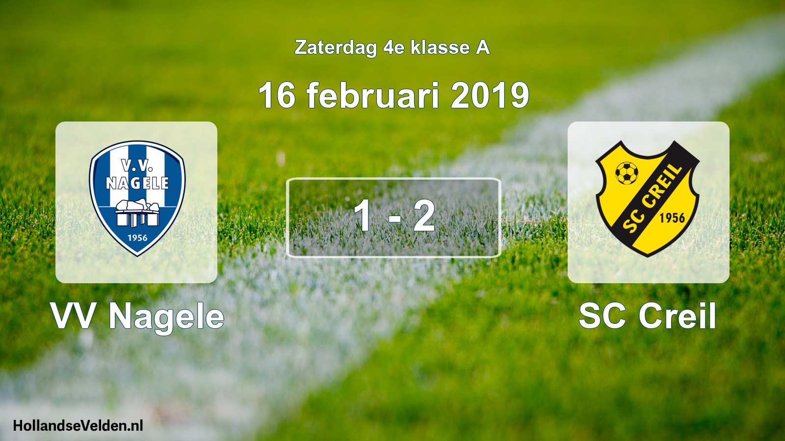 Total number of matches played: VV Nagele - SC Creil 1 - 2 (16 February 2019)